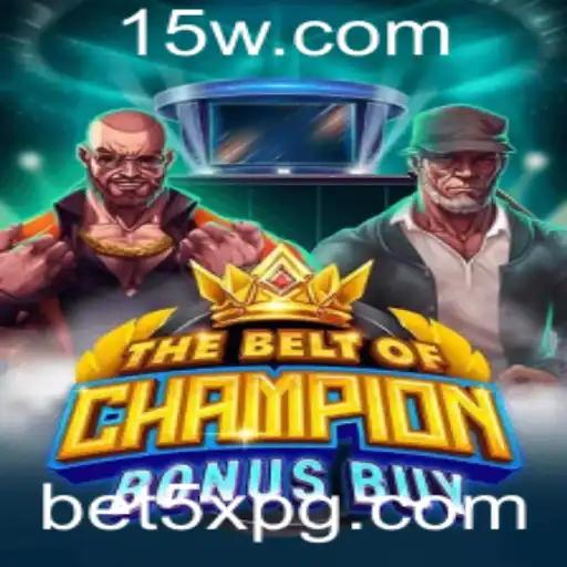 Explorando o Jogo TheBeltOfChampionBonusBuy e seu Impacto no Mundo dos Games